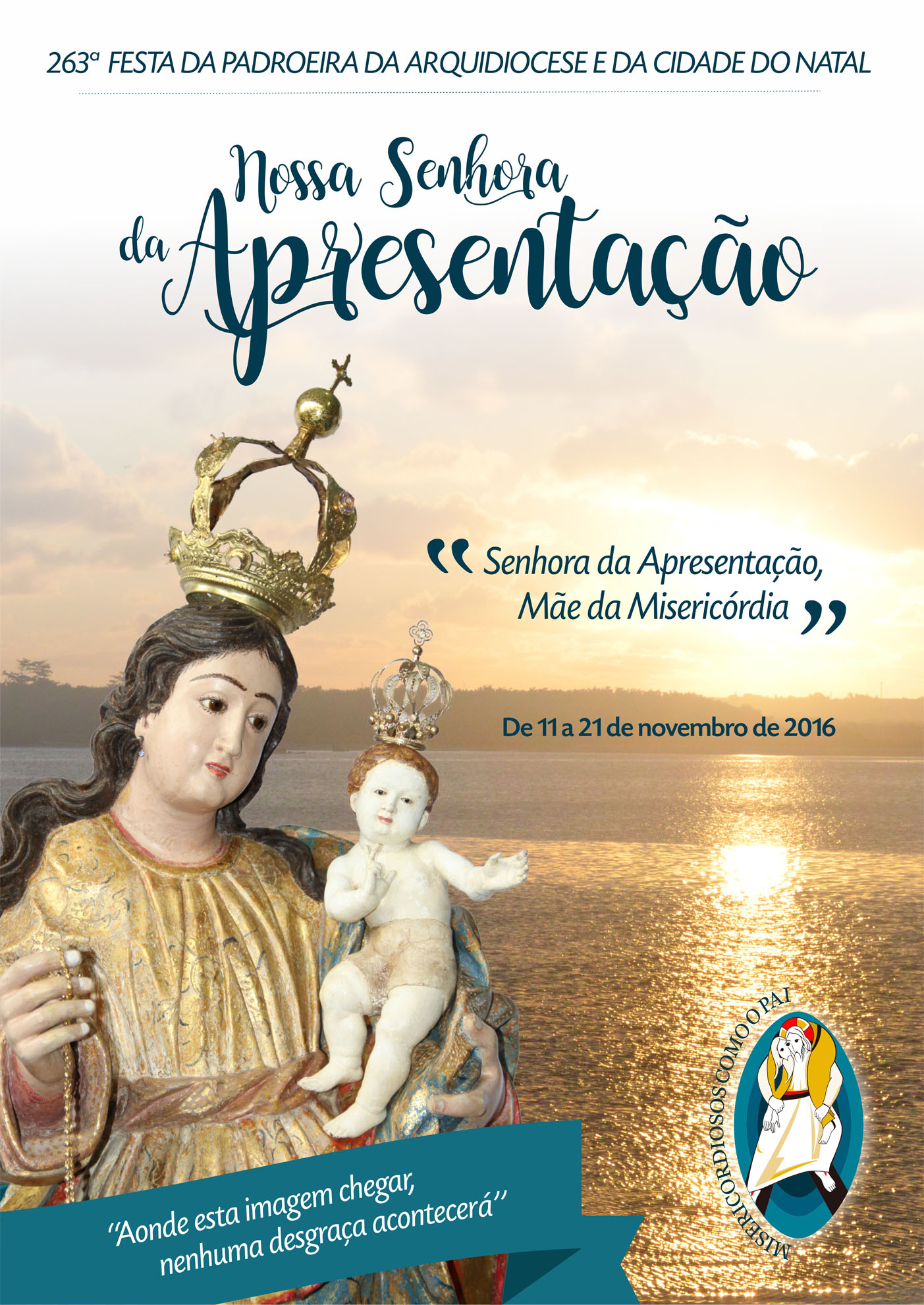 Festa de Nossa Senhora da Apresentação encerra dia 21