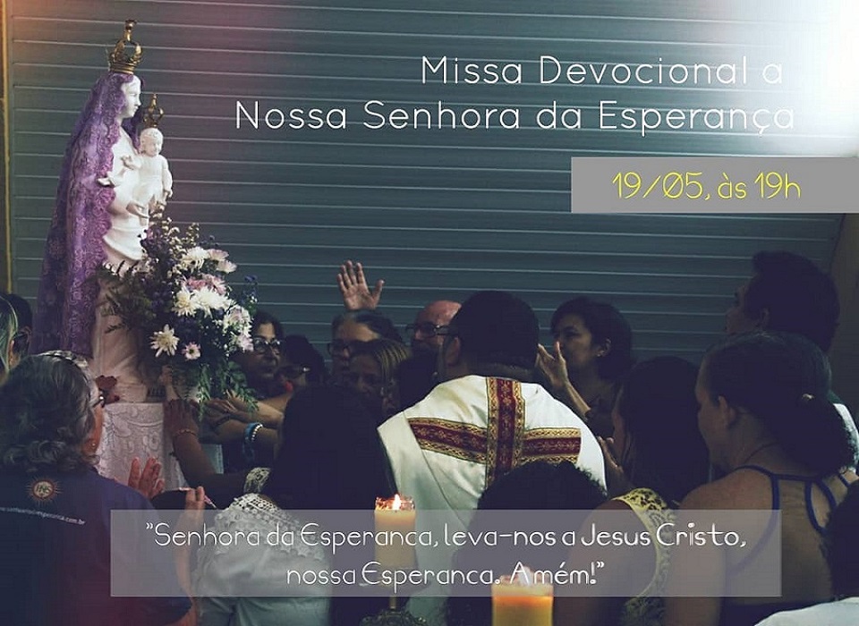 Missa Devocional a N. Sra. da Esperança mês de maio 